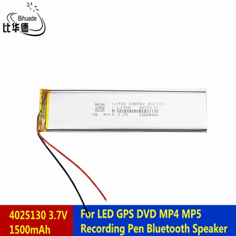 Liter energy battery 3.7V 1500mah 4025130 Lithium Polymer LiPo Rechargeable Battery For LED GPS DVD MP5 Recording Pen Bluetoot