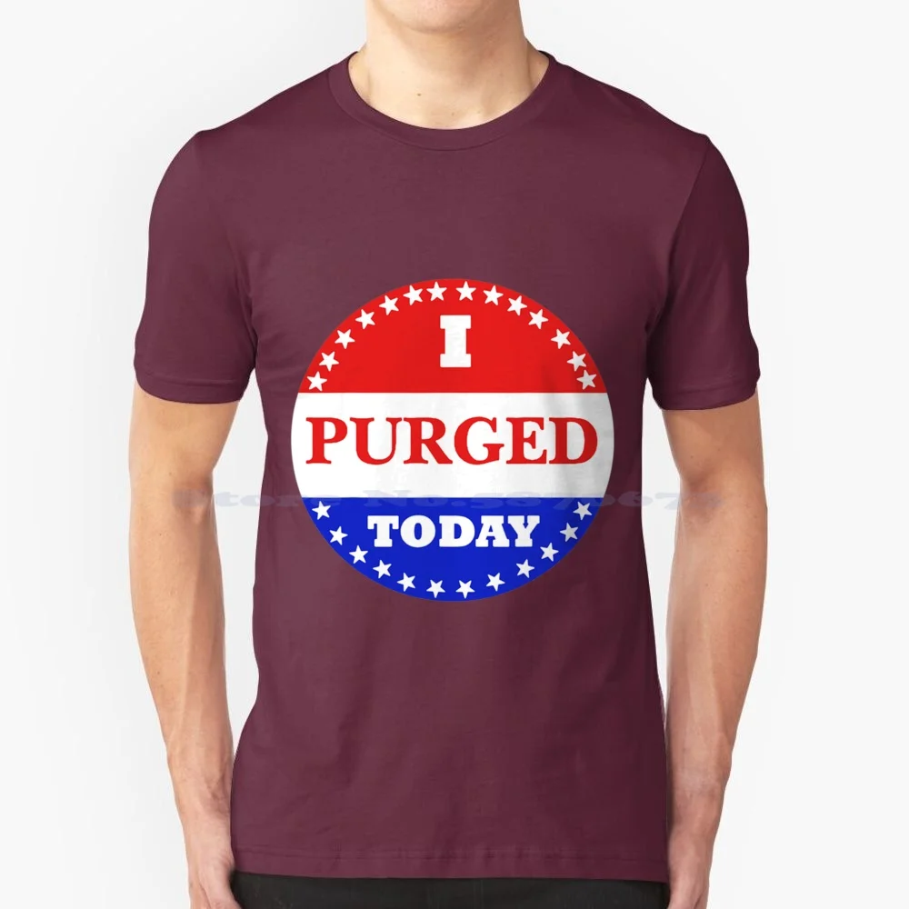 I Purged Today Tee T Shirt 100% Cotton Tee Funny Purged Today The Purge Vote American Usa Halloween Horror Flag Election 2008