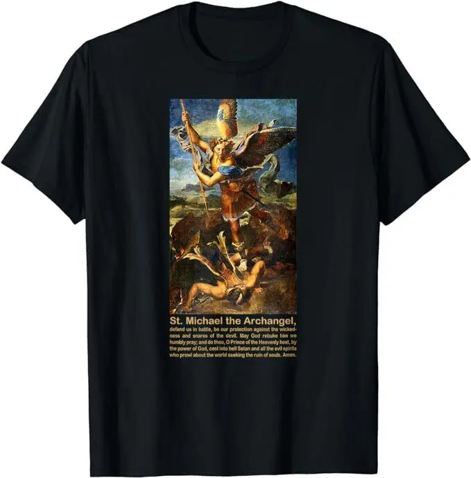 NEW LIMITED Saint Michael The Archangel Prayer Catholic Gift T-Shirt Size S-5XL