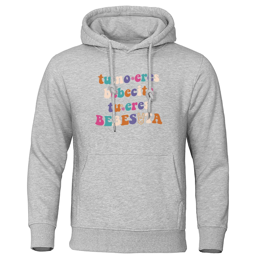 

Bad Bunny Tu No Eres Bebecita Eres Bebesota Men Sweatshirt Hip Hop Pullover Hoodie Warm Soft Streetwear Street Loose Mens Hoody