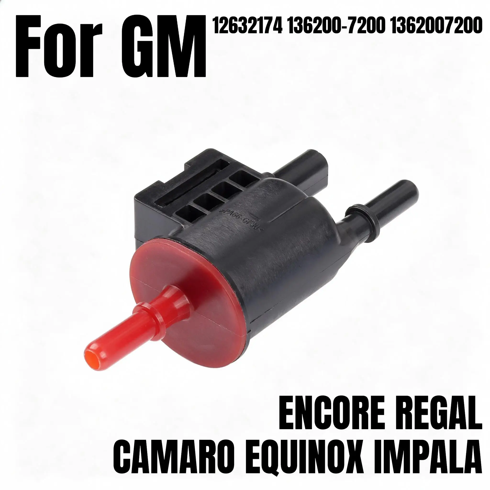 For GM ENCORE REGAL CAMARO EQUINOX IMPALA Vapor Canister Purge Solenoid Valve 12632174 136200-7200 1362007200