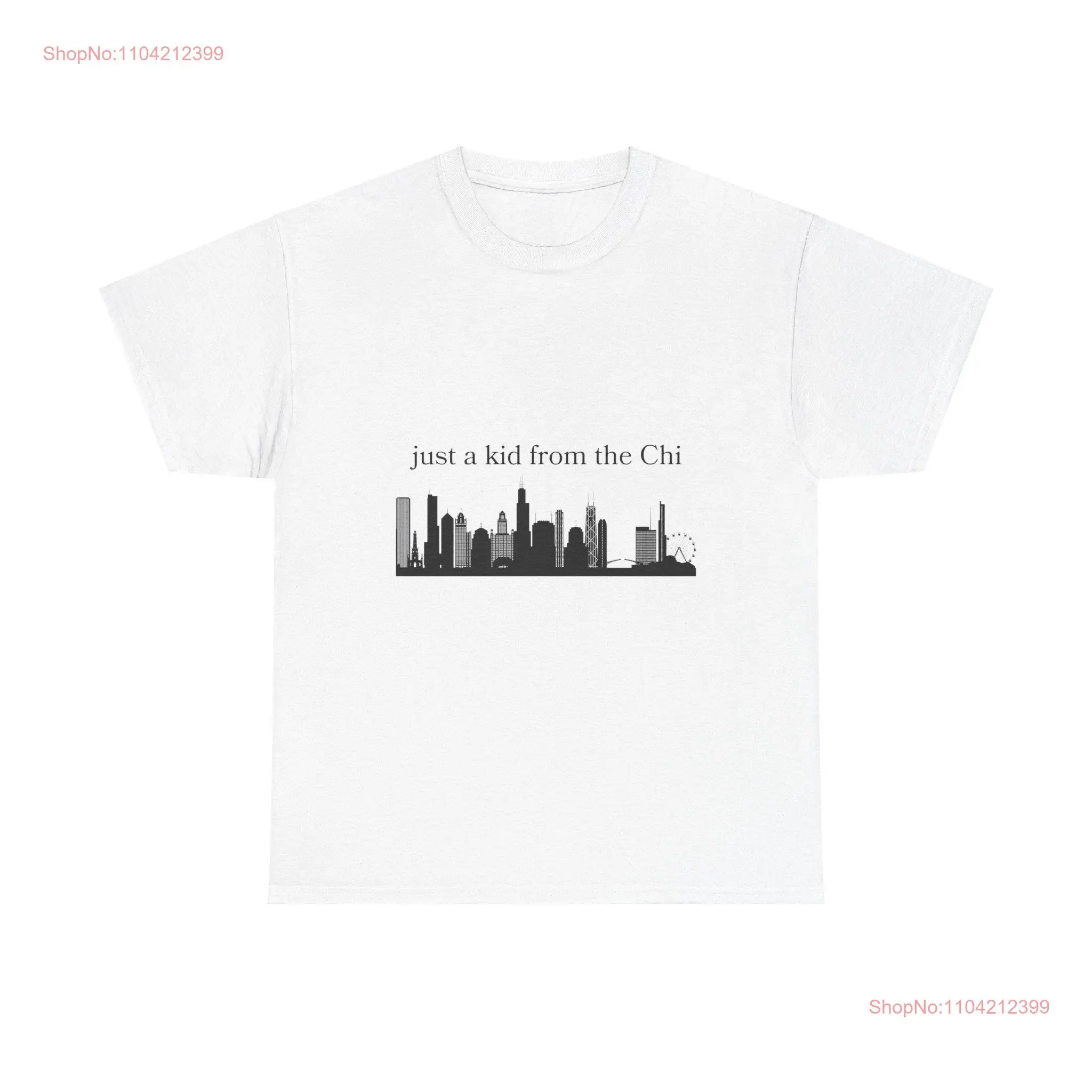 Just a Kid from Chicago Adult T Shirt Hometown Pride Soft Cotton for Chicagoans Child Windy City long or short sleeves