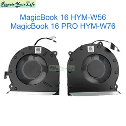 Laptop CPU GPU Cooling Fan For Honor MagicBook 16 HYM-W56 W5651 16 PRO HYM-W76 Notebook PC Cooler Radiator NS85C57 NS85C58 20D09