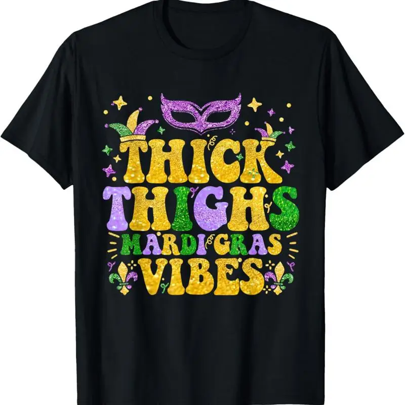 

Thick Thighs Mardi Gras Vibes Fleur De Lis T Shirt