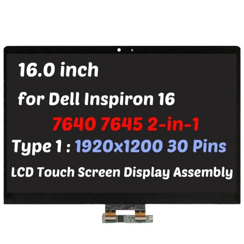 

A++16" for Dell Inspiron 7640 2-in-1 TCH77 1920x1200 LCD Touch Screen Assembly