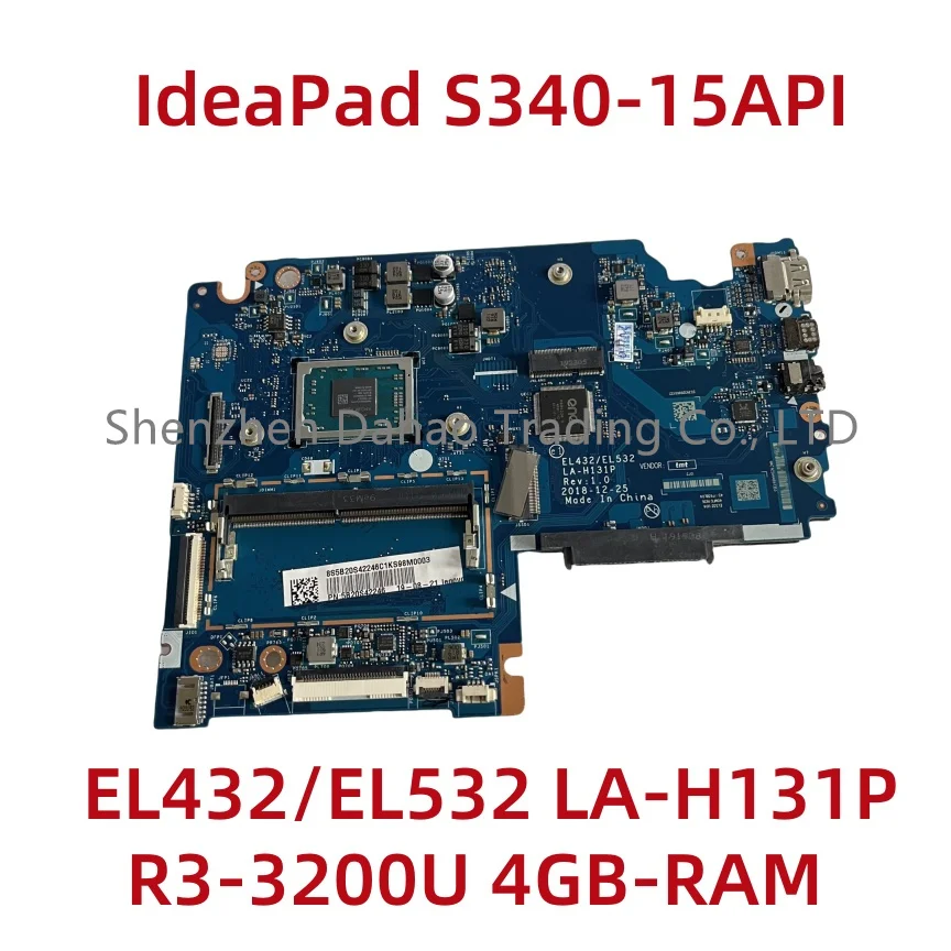 EL432/EL532 LA-H131P For Lenovo IdeaPad S340-15API Laptop Motherboard With R3-3200U 4GB-RAM DDR4 Full Tested