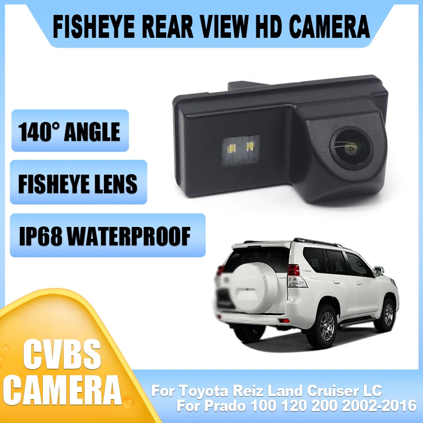 

140 Degree Night Vision Waterproof Car Rear View Backup Camera For Toyota Reiz Land Cruiser LC For Prado 100 120 200 2002-2016