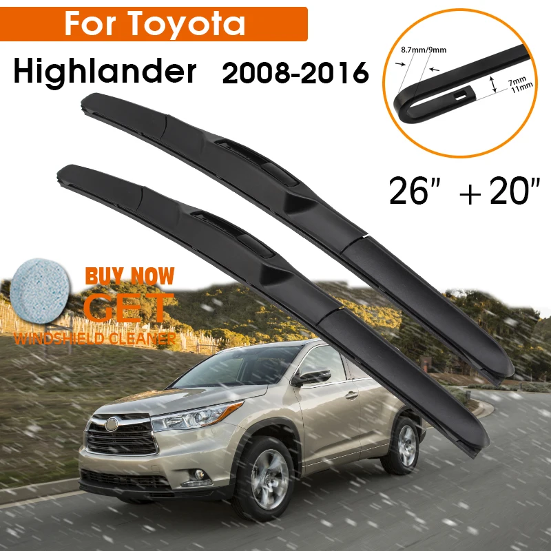 Car Wiper Blade For Toyota Highlander 2008-2016 Windshield Rubber Silicon Refill Front Window Wiper 26"+20" LHD RHD Accessories