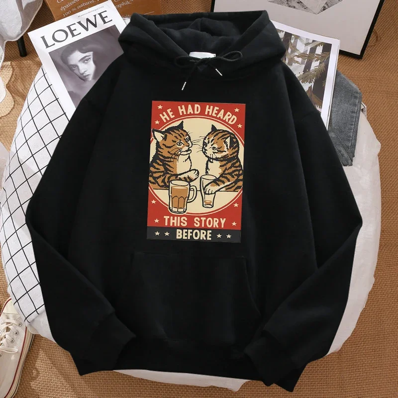 Two Cats Chatting He Had Heard This Story Before Man Hoodies Hip Hop Hoodie Casual Fashion Hoody Harajuku Big Size Pullover