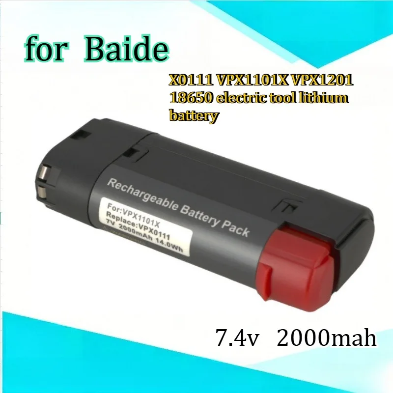 18650 2000mAh Suitable for Baide 7V X0111 VPX1101X VPX1201 Electric Tools  Hand Drills  Fans  Ternary Lithium Batteries