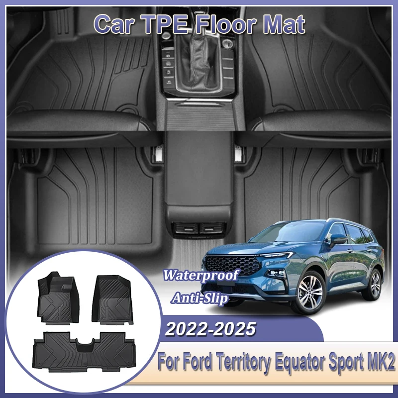 

Car TPE Floor For Ford Territory Equator Sport 2022-2025 MK2 LHD Auto Floor Mats Cushion Foot Odorless Pad Mud Tray Car Interior
