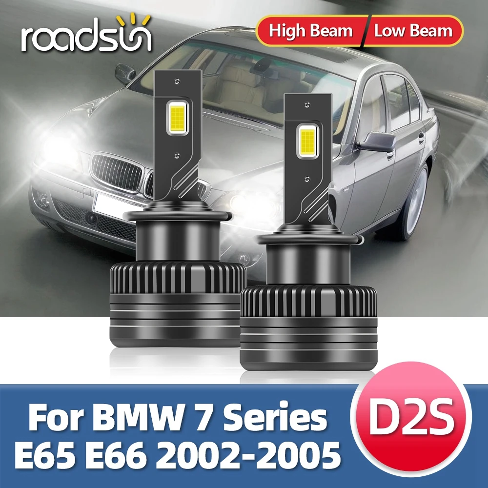 Roadsun LED Headlights D2S Car Bulbs Turbo 30000LM CSP 110W Plug&Play For 7 Series E65 E66 For BMW on Year 2002 2003 2004 2005