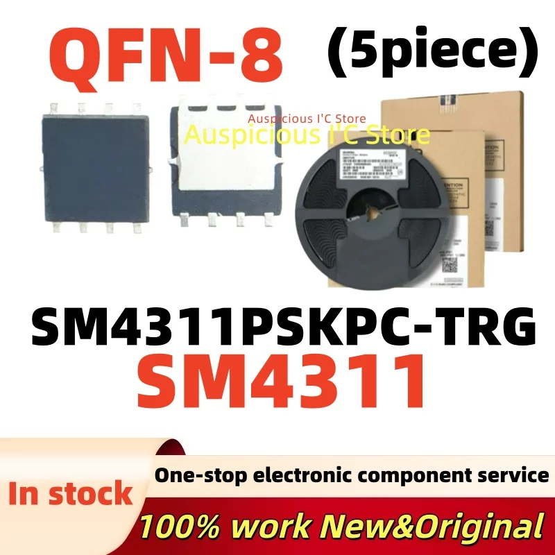 (5Pcs) SM4311 SM4311PSKPC-TRG SM4311PSKPC SM4311PSKP QFN-8