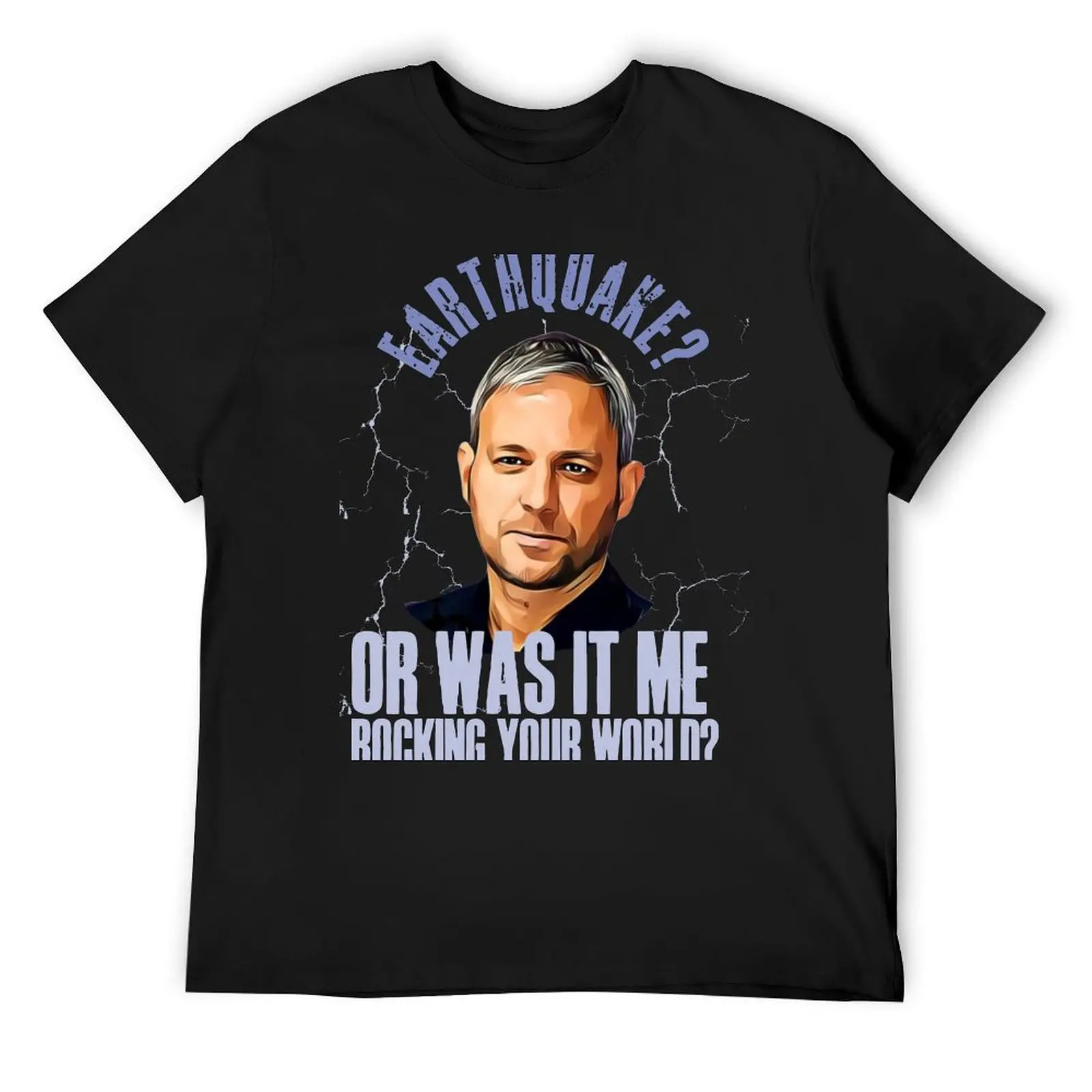 Funny Brett Sutton design! Earthquake? Or was it me rocking your world? T-Shirt sports fans tees t shirts for men pack