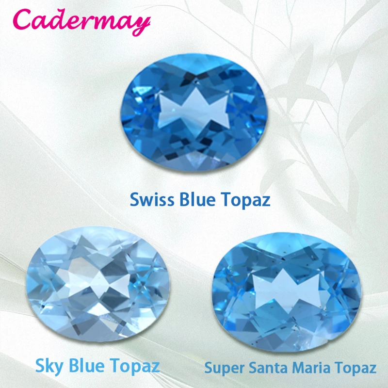 CADERMAY Oval Shape Swiss Blue Natural Topaz Loose Stone With GRC Certificate Beads For Inlaid Jewelry Making