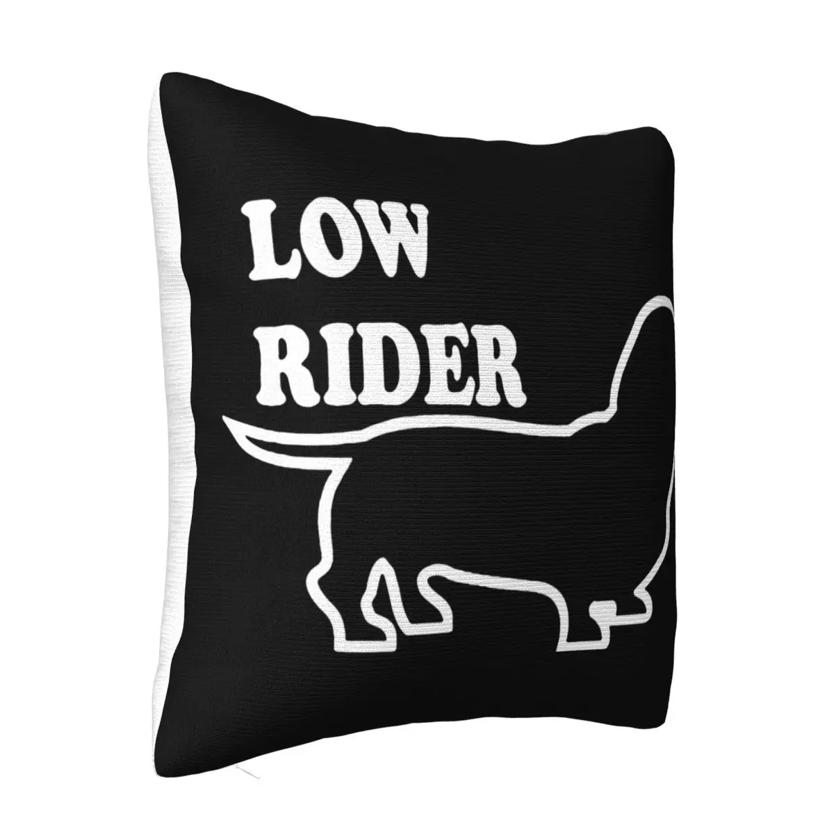 Low Rider Dachshund Weiner Dog Funny Top Graphic Letter Fresh Design Printing Newest Geek Casual Boy Surprise Pillow Case