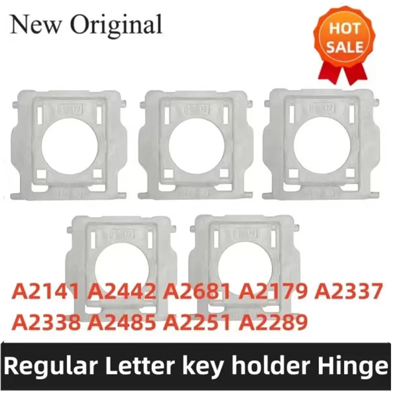 Individual Number/Letter/Symbol KeyCap hinges for MacBook Pro A2141 A2179 A2337 A2338 A2289 keycap Hinge bracket holder