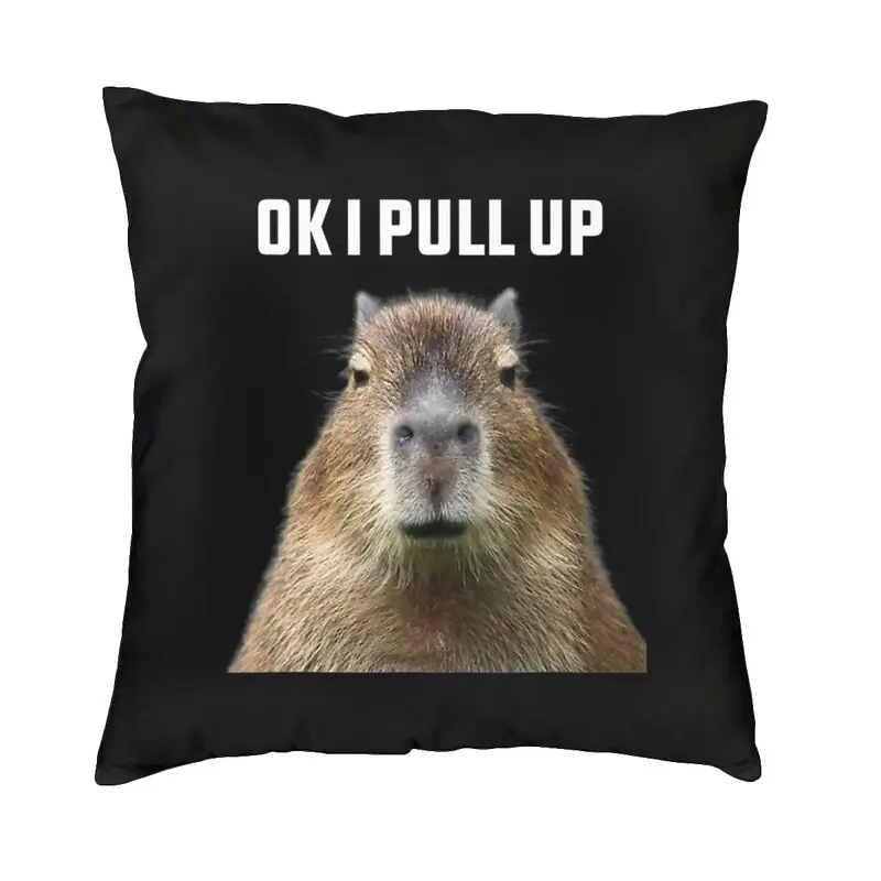 

Чехол для подушки Ok I Pull Up Capybara 45x45, украшение, декоративная подушка с 3D принтом для автомобиля, двусторонняя