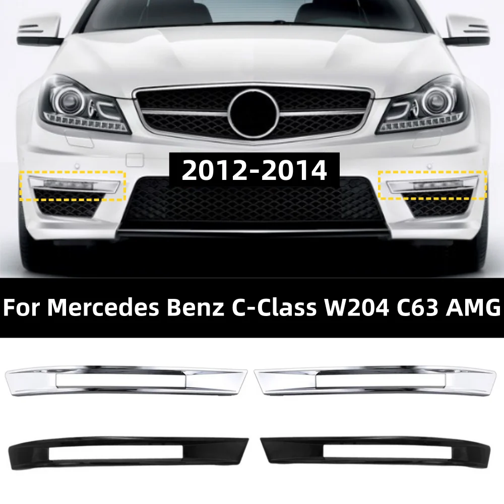 For Mercedes Benz C-Class W204 AMG C63 2012-2014 Front Bumper Chrome Fog Light Decorative Strip: A2048853174/A2048853274