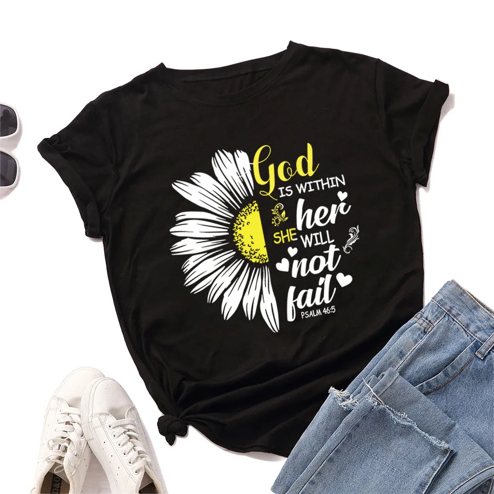 

Sunflower God Not Fail Print Women T Shirt Short Sleeve O Neck Loose Women Tshirt Ladies Tee Shirt Tops Clothes Camisetas Mujer