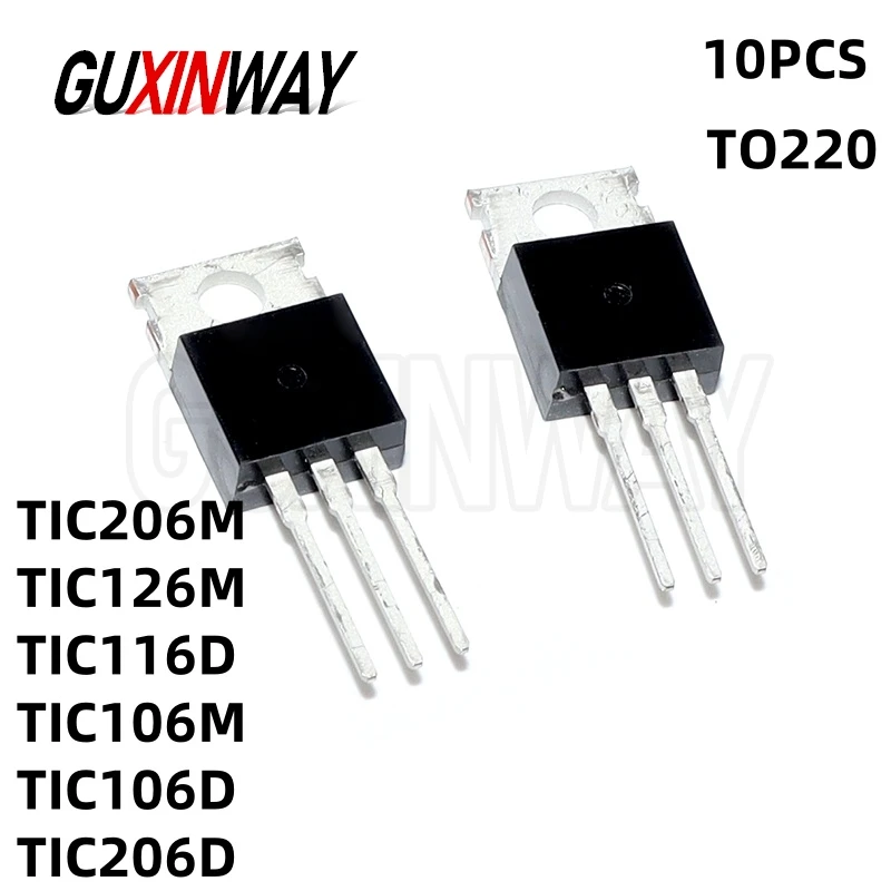 10PCS New TIC206M TIC126M TIC116D TIC106M TIC106D TIC206D TO-220 Transistor