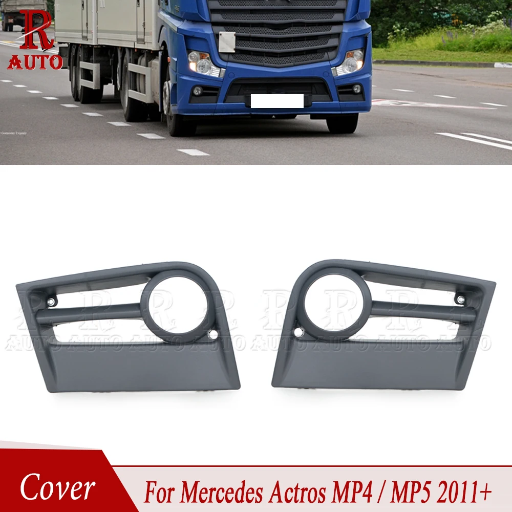 

Fog Light Frame Car Front Fog Lamp Covers For Mercedes Benz Actros MP4 MP5 2011+ 9608853874 9608853974 Fog Light Assembly
