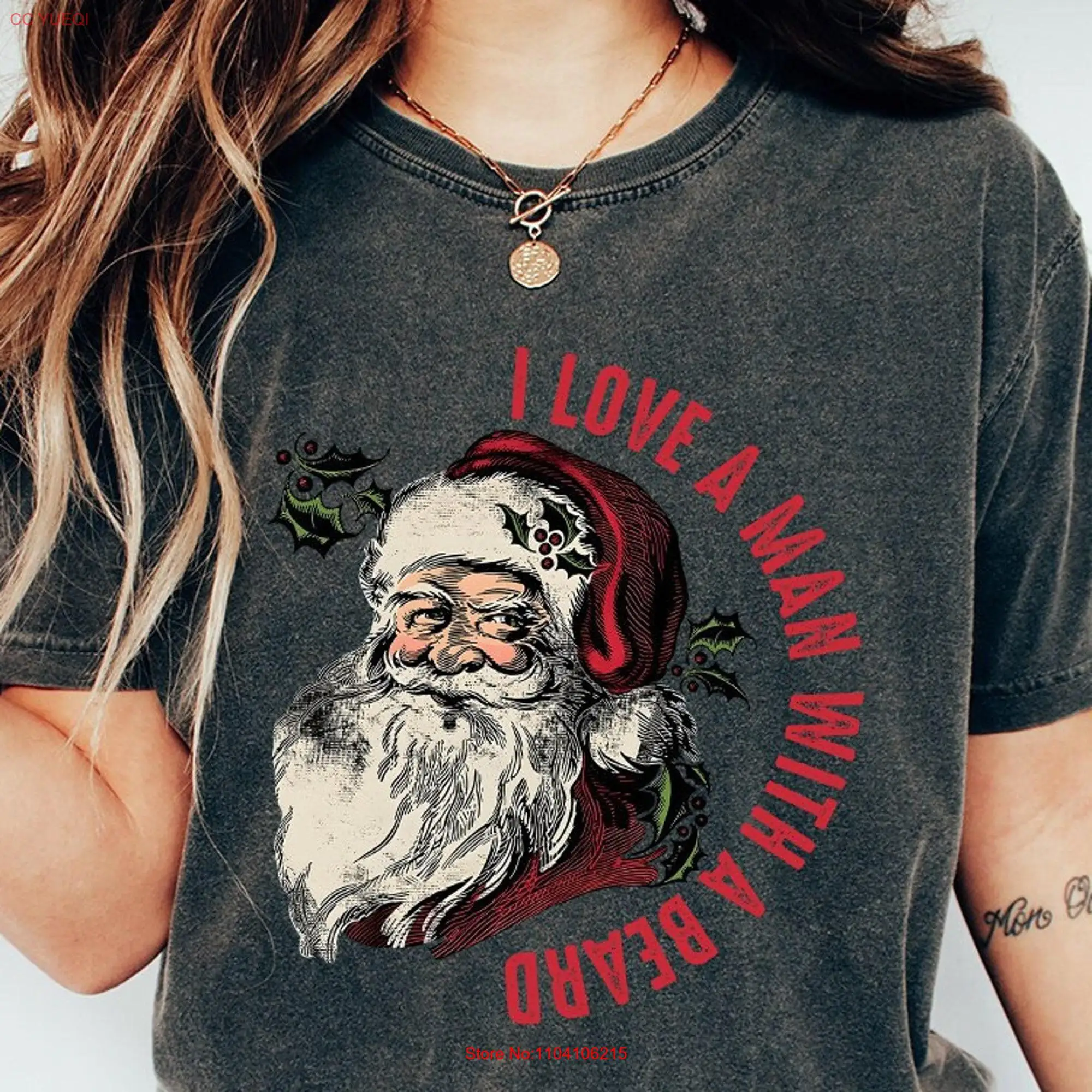 Comfort Colors I Love A Man With Beard Santa Christmas T Shirt Vintage Funny Cute for Women long or short sleeves