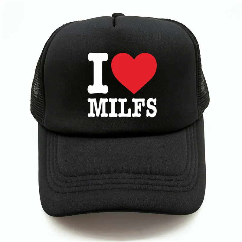 I Love Milfs Baseballl Cap Summer Men Funny MILF Hats Cool Unisex Outdoor Mesh Net Trucker Caps