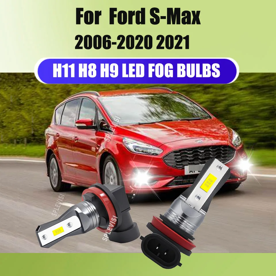 

Mini H11 H9 LED Car Bulbs 4500LM 6000K Auto Fog Lamp For Ford S-Max 2006 2007 2008 2009 2010 2011 2012 2013 2014 2015 2016-2021