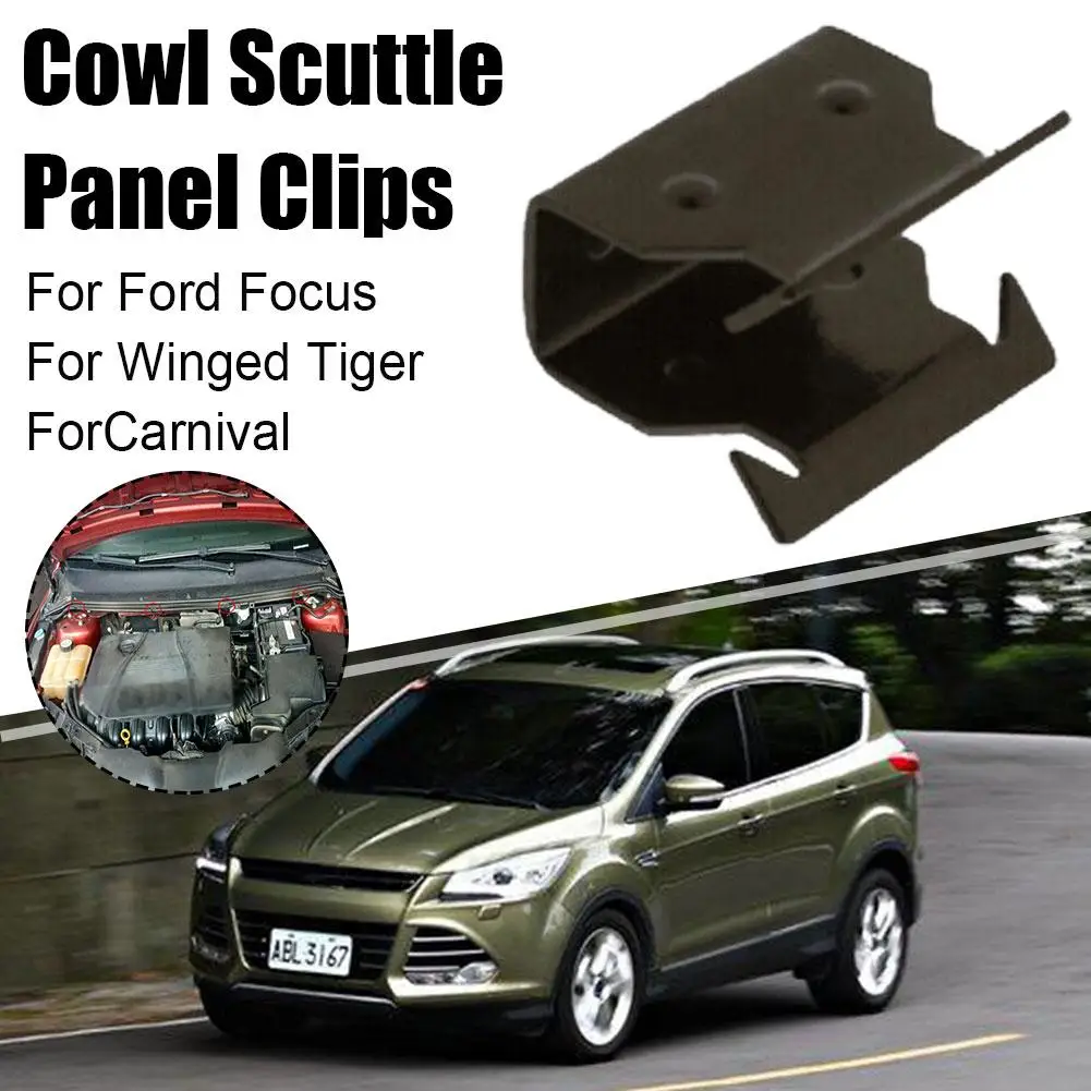 Cowl Scuttle Panel Trim Clips Metal Clamp Front Below Windscreen For Ford Focus C-Max Ka/Ka+/Ka Van