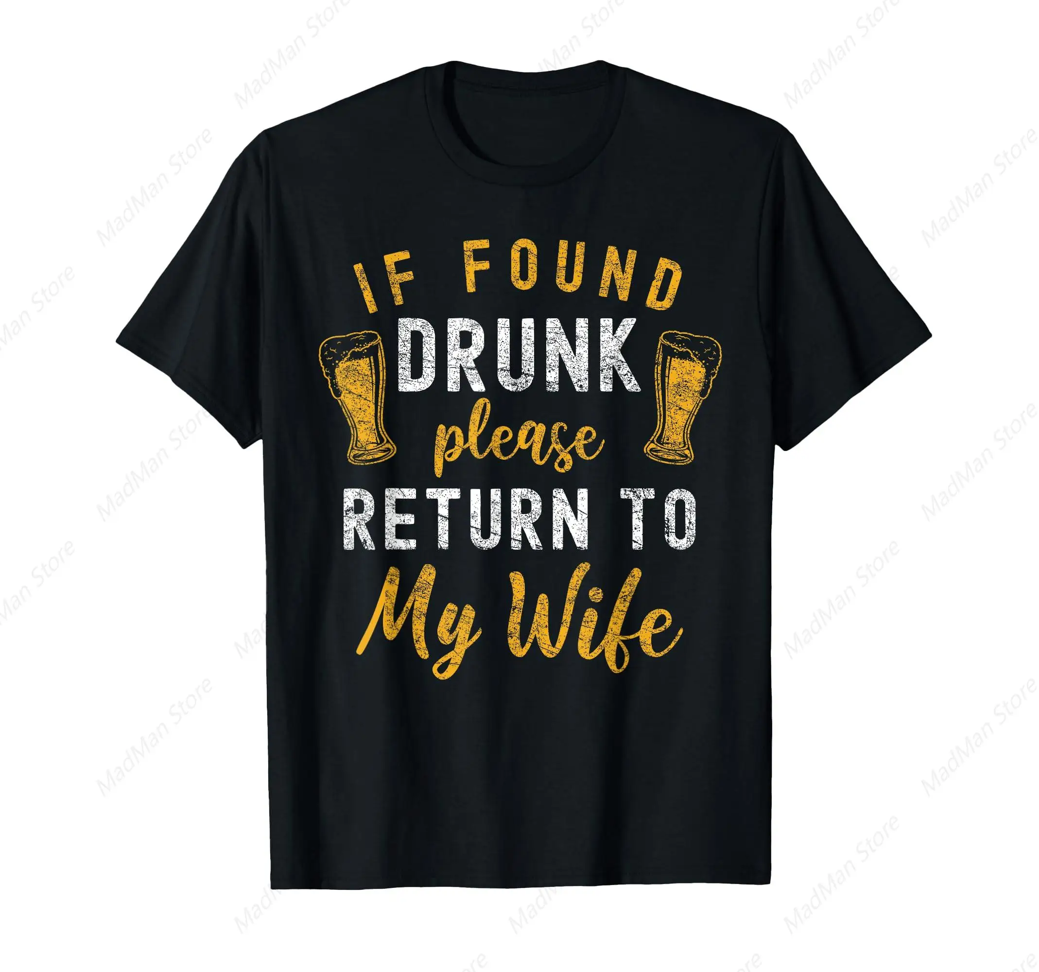 If Found Drunk Return To Wife Couples Funny Drinking T-Shirt for Men Women Cotton Top Tee