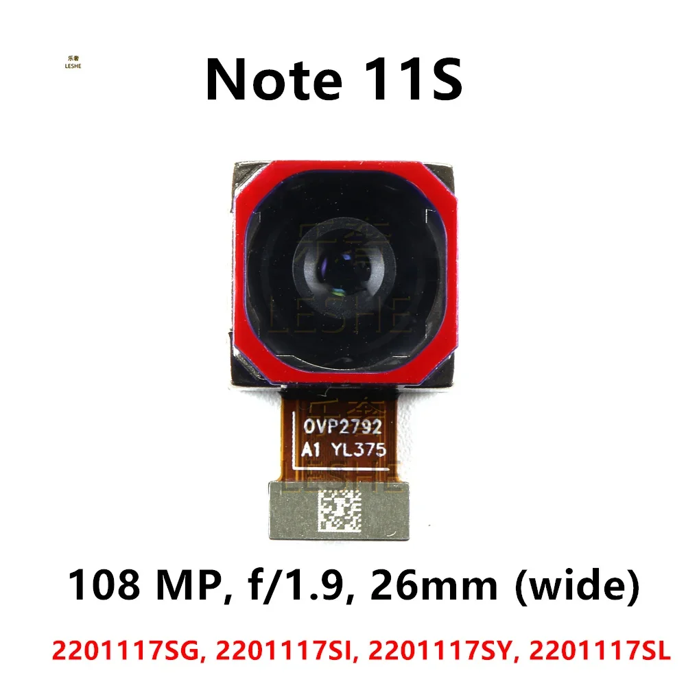 

108MP Main Back Camera For Xiaomi Redmi Note 11S Rear Camera Module 108 MP, F/1.9, 26mm (Wide) ,OVP2792
