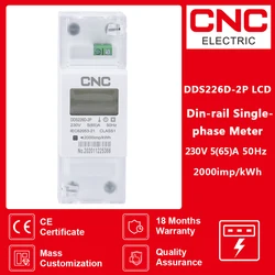 CNC 2P LCD Single-phase Din-rail Energy Meter high quality 110V,120V,220V,230,240V；5(65)A, 10(100)A, or special required