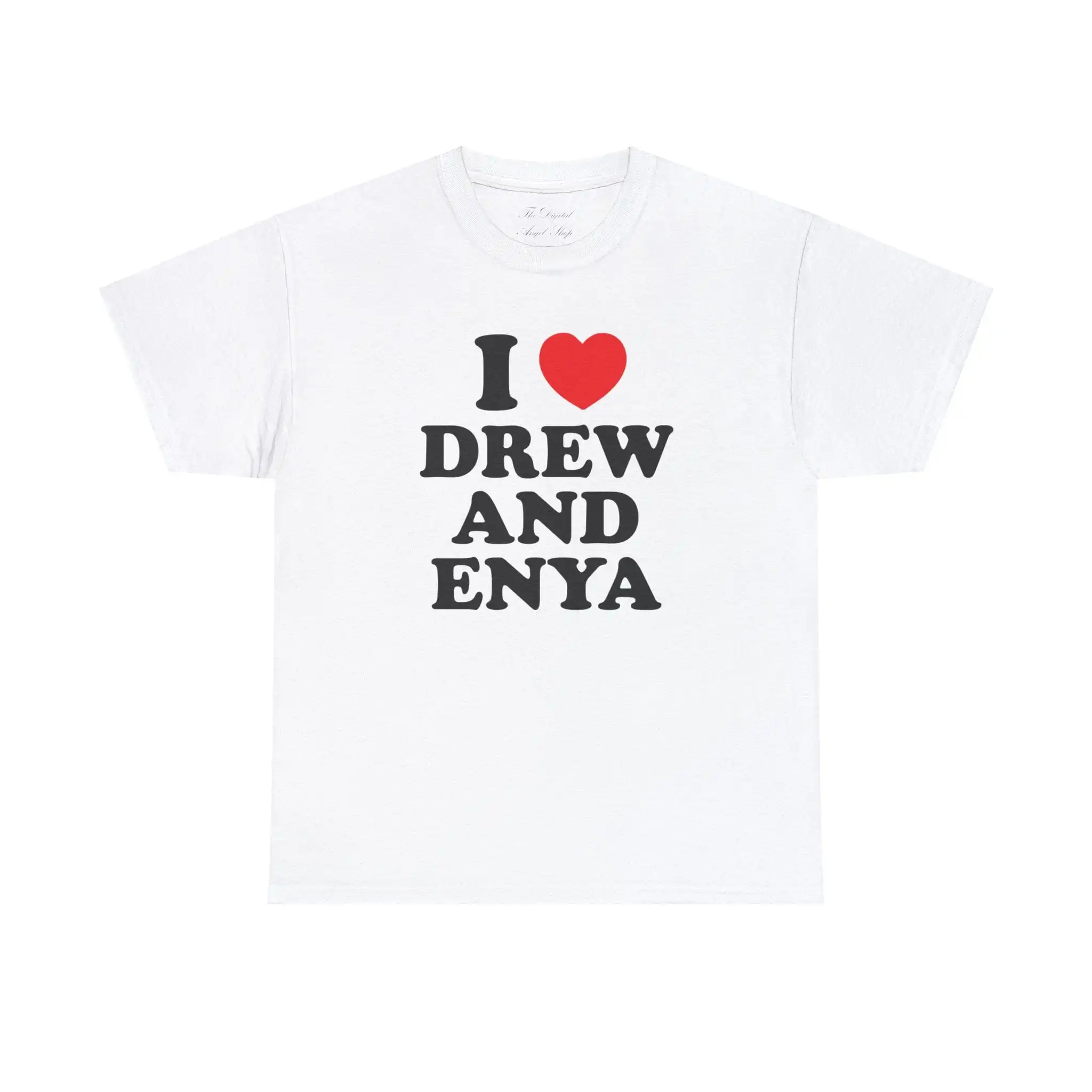 

I Love Drew and Enya Funny Letters Printed Women's T Shirts Cotton O Neck Graphic Tee Harajuku White Colour T-shirt Fans Gift