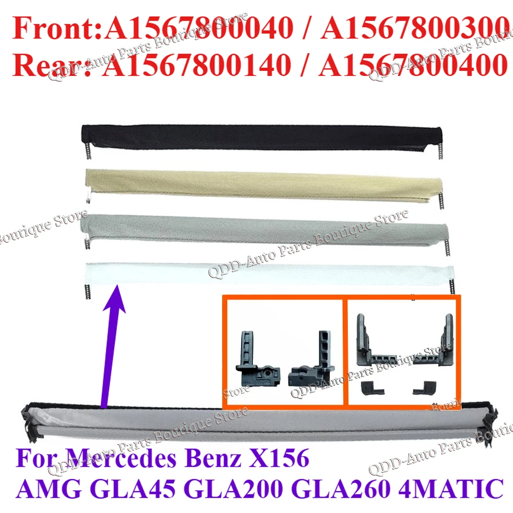 Front Rear A1567800300 A1567800040 A1567800140 A1567800400 For Mercedes Benz X156 AMG GLA 45 200 260 Car Sunroof Sunshade