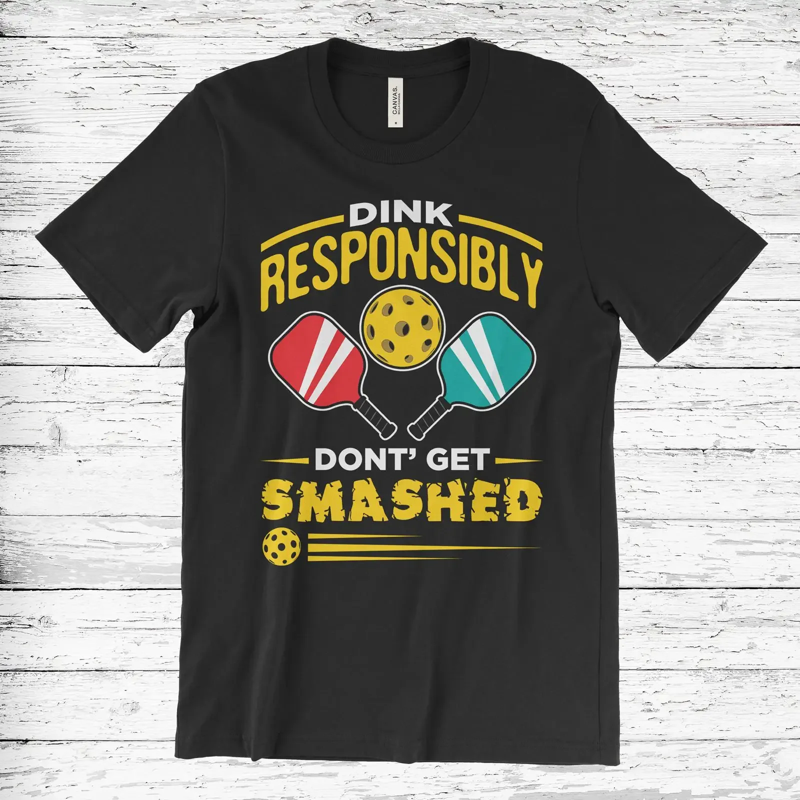 Funny Pickleball T Shirt Dink Responsibly Don't Get Smashed for Lovers Players  vintage Washed Breathable fashion Slightly