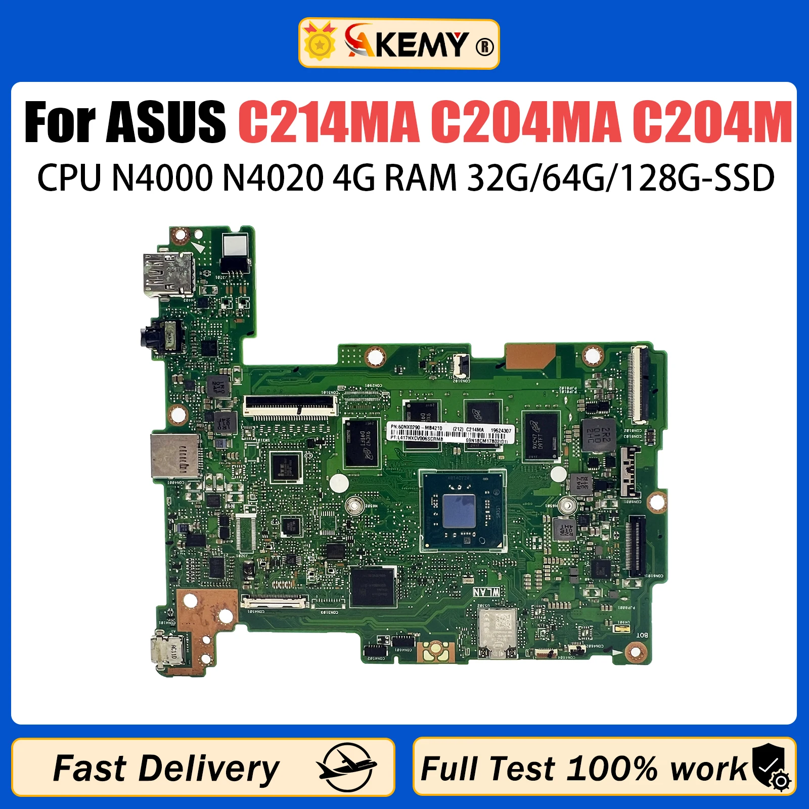 

AKEMY C214M Mainboard For ASUS C214MA C204MA C204M C214 C204 Laptop Motherboard N4000 N4020 RAM-4GB SSD-16G/32G/64G/128G