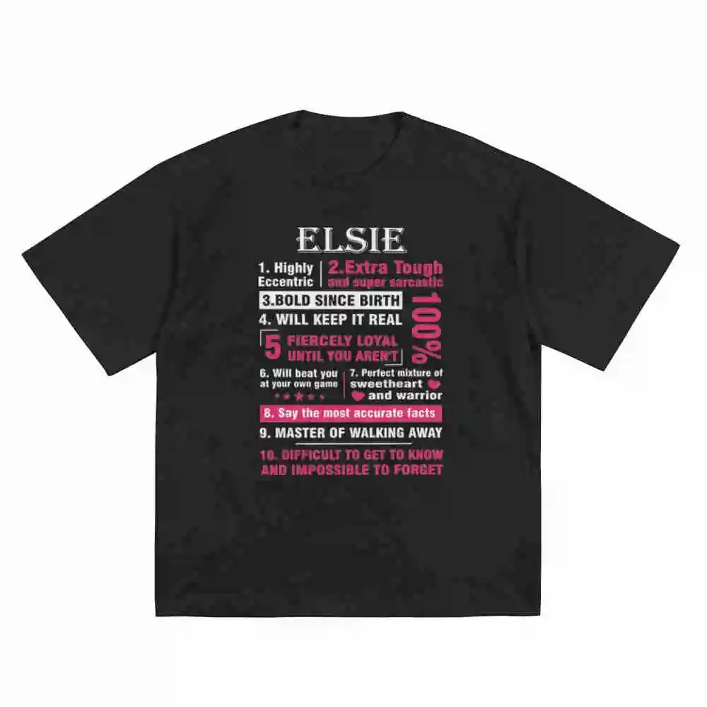 Elsie Highly Eccentric 10 Facts First Name Short Sleeve Tee 100% Cotton T-Shirt