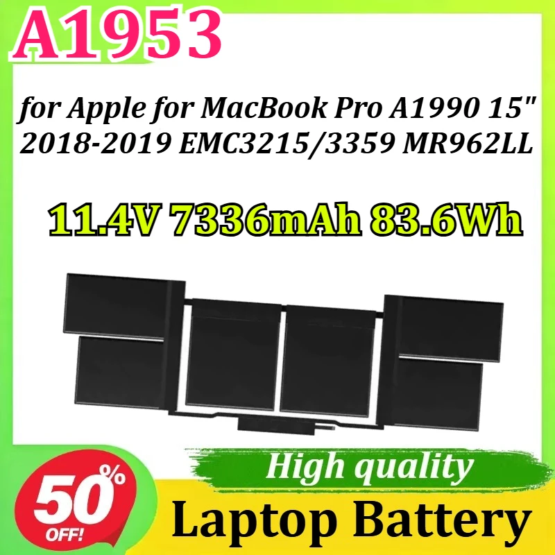 

New A1953 11.4V 7336mAh 83.6Wh Laptop Battery for Apple for MacBook Pro A1990 15" 2018-2019 EMC3215/3359 MR962LL
