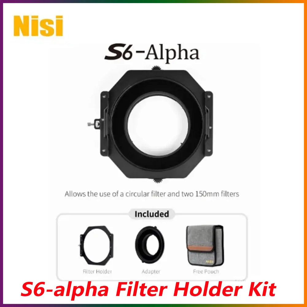 

NiSi S6-alpha Filter Holder Kit For Sigma 14mm f1.4 DG DN Sony 14mm F1.8 GM Nikon 14-24mm F2.8 Canon TS-E 17mm F4 105mm Lens