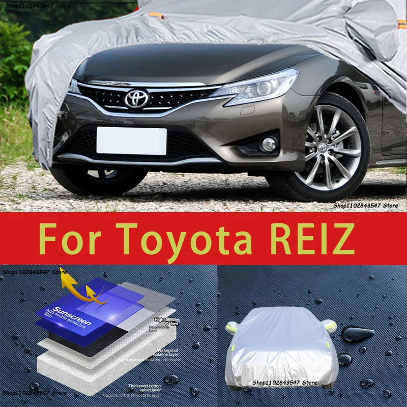 

For Toyata REIZ Outdoor Protection Full Car Covers Snow Cover Sunshade Waterproof Dustproof Exterior Car accessories