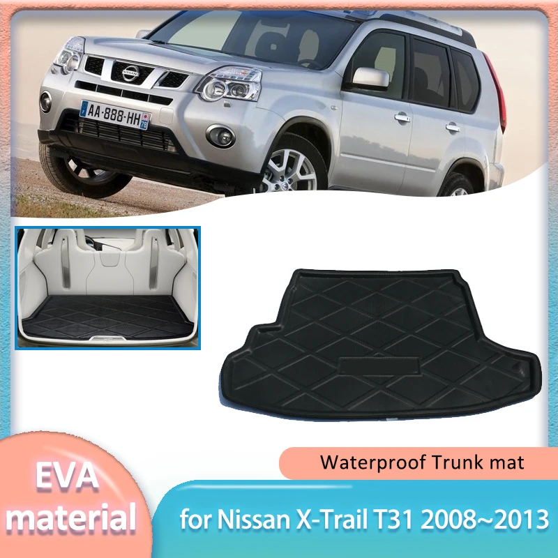 

Коврик в багажник автомобиля для Nissan X-Trail T31 2008 ~ 2013 2009 2010 2011, подкладка для багажника, напольный багажник, ковер, водонепроницаемый чехол, аксессуары