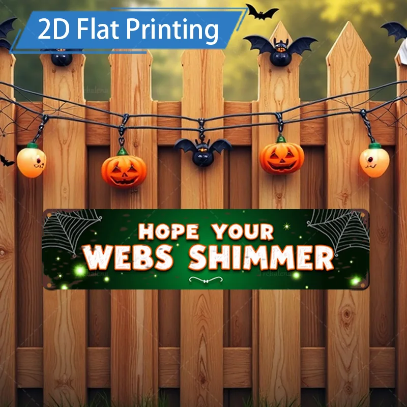 1 قطعة علامة معدنية، علامة طباعة مسطحة للهالوين مقاس 4 × 16 بوصة: "أمل شبكاتك لامعة" للديكور الاحتفالي #1