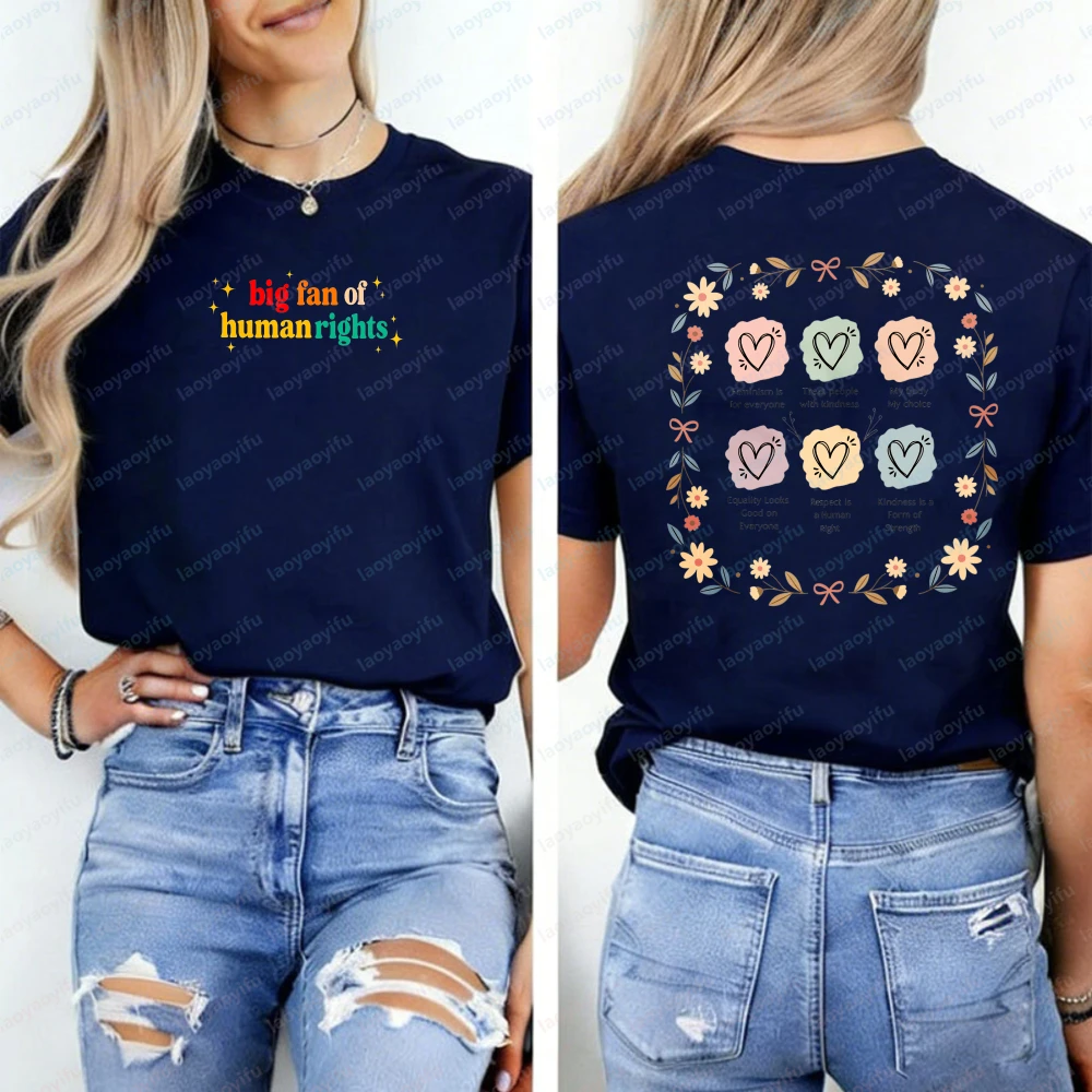 Big Fan of Human Rights T-Shirt Equality Social Justice Activist Gift Y2k Top Harajuku Aesthetic Clothes Graphic T Shirts Tops
