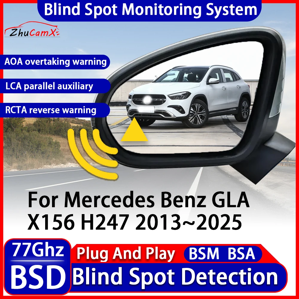 ZhuCamX BSD BSM Blind Spot Detection Monitoring Warning System Change Lane Assistance For Mercedes Benz GLA X156 H247 2013~2025