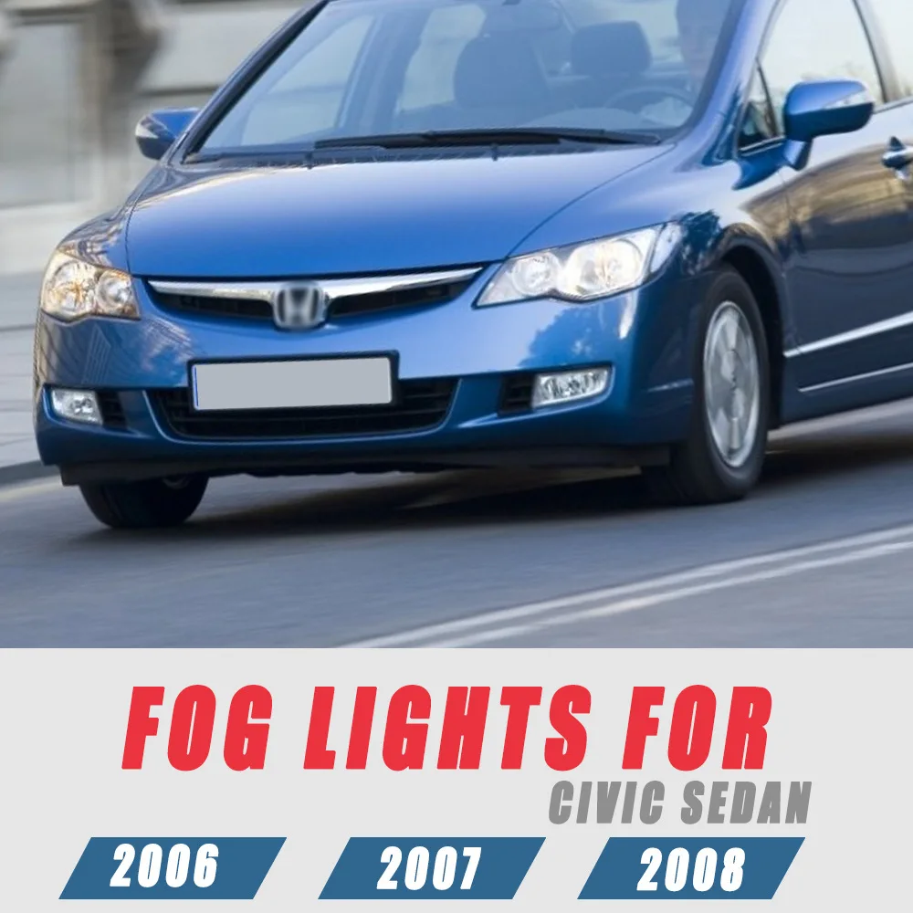 

Front Bumper Fog Lamp Upgrade Kit FOR HONDA CIVIC Sedan 2006 2007 2008 Version Additional Foglight Set Switch + Wiring