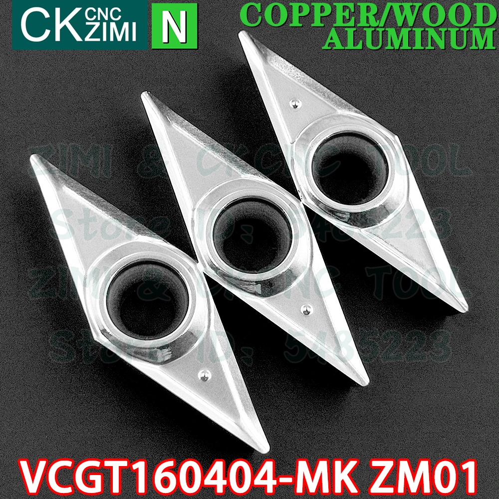 VCGT160404-MK ZM01 VCGT 160404 MK ZM01 Carbide aluminum wood Insert Turning inserts Tool CNC mechanical Metal lathe Cutting Tool