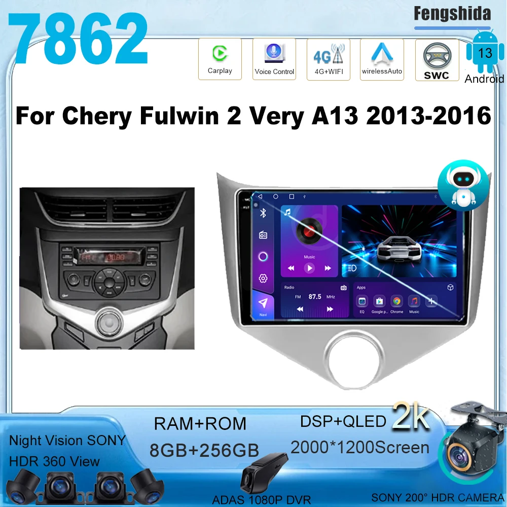 

Car Video Player For Chery Fulwin 2 Very A13 2013 - 2016 Android Auto Navigation GPS Multimedia Stereo Radio 7862CPU No 2din DVD