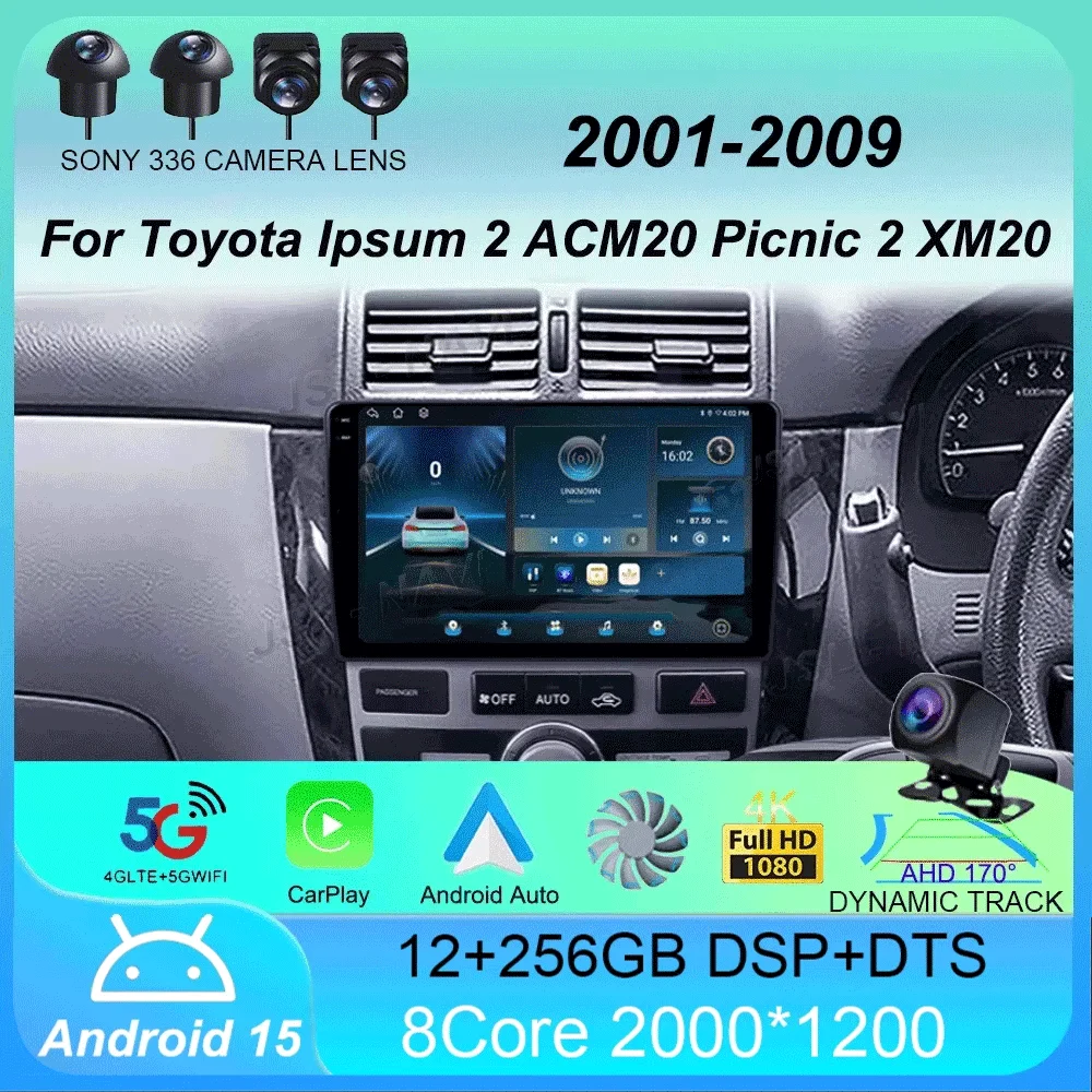 

Car Radio Android 15 For Toyota Ipsum 2 ACM20 Picnic 2 XM20 2001 - 2009 Multimedia Video Player Navigation stereo GPS