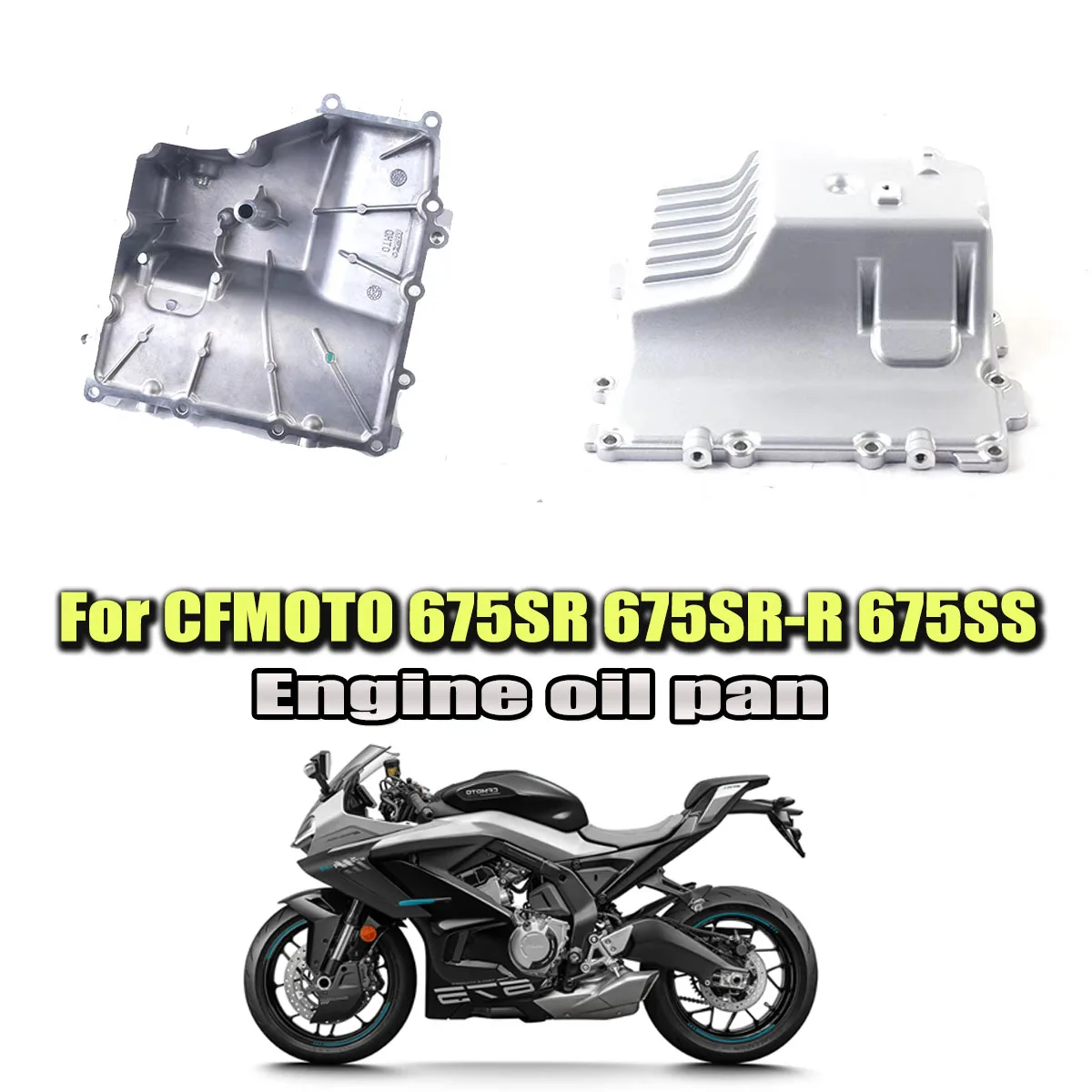 

Подходит для CFMOTO 675SR 675SR-R 675SS, оригинальные детали мотоцикла, масляный поддон, масляный поддон двигателя
